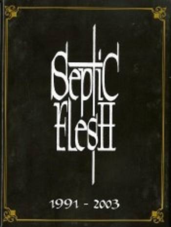 Septicflesh : 1991 - 2003